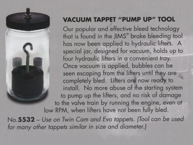Jims Vacuum Tappet Pump Up Tool. Use on Evo, Twin Cam & Milwaukee-Eight Tappets.