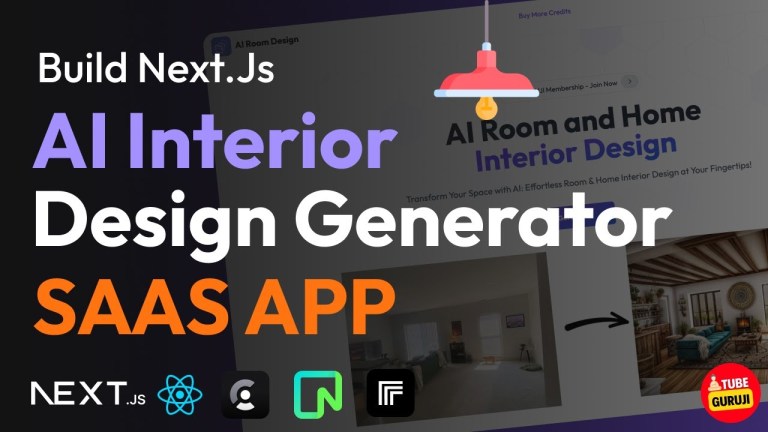 Build AI Interior Design App: Next.js and Tailwind Build AI Interior Design App: Next.js and Tailwind