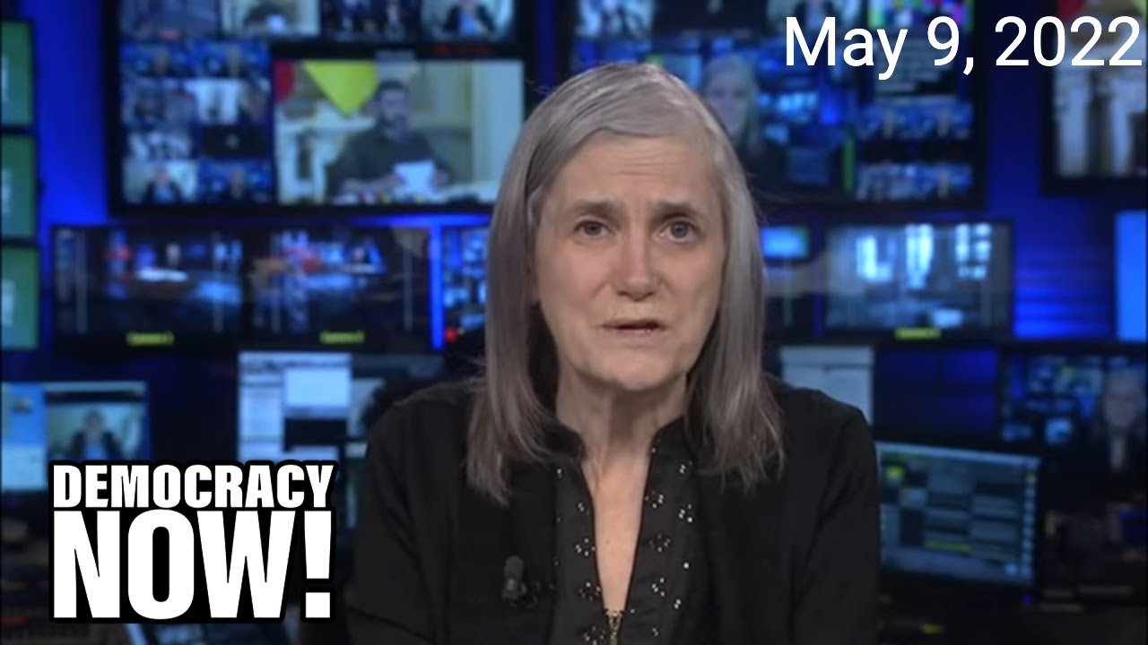 Top U.S. & World Headlines — May 9, 2022 Top U.S. & World Headlines — May 9, 2022