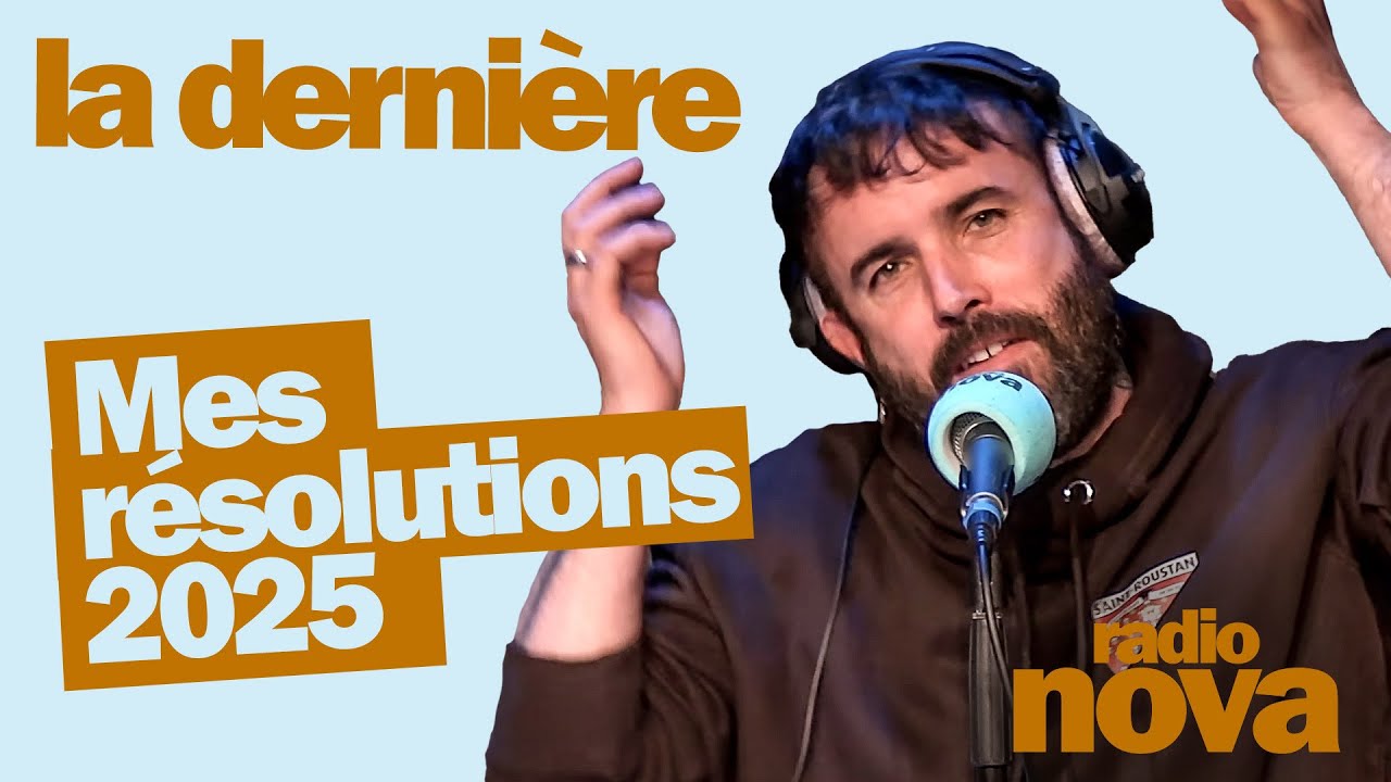 Mes résolutions 2025 – La chronique d’Aymeric Lompret dans « La dernière » Mes résolutions 2025 – La chronique d’Aymeric Lompret dans « La dernière »