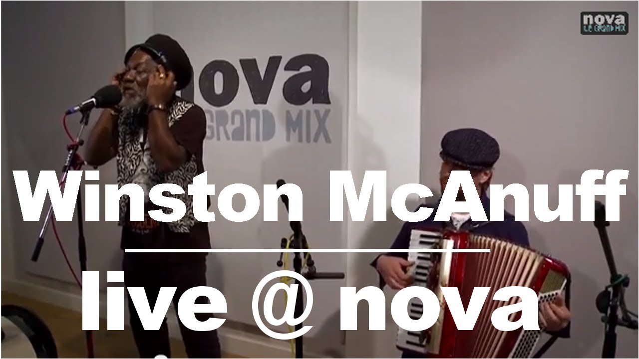 Winston McAnuff – Garden Of Love • Live @ Nova Winston McAnuff – Garden Of Love • Live @ Nova
