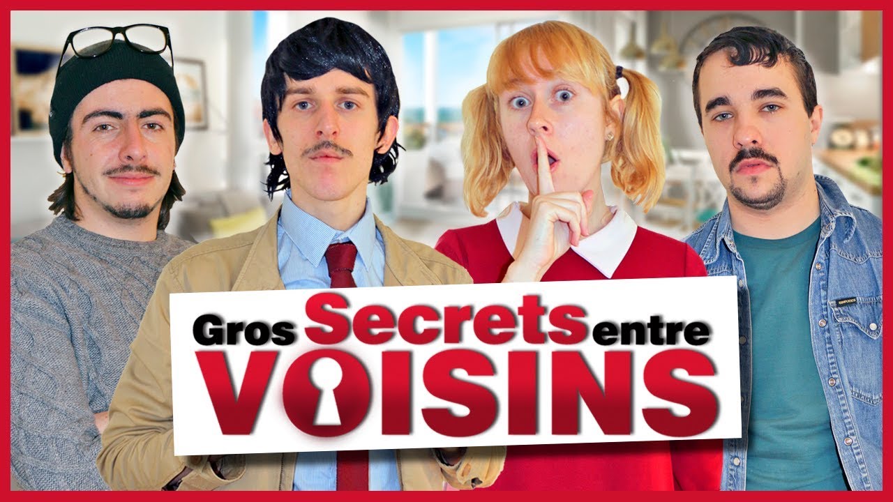 Gros Secrets Entre Voisins – Le Monde à L’Envers Gros Secrets Entre Voisins – Le Monde à L’Envers