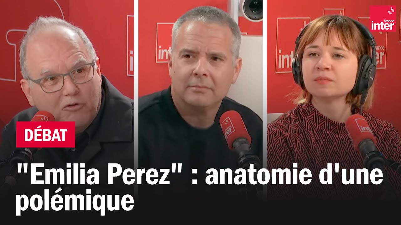 « Emilia Perez » : anatomie d’une polémique – Le débat du 7/10 « Emilia Perez » : anatomie d’une polémique – Le débat du 7/10