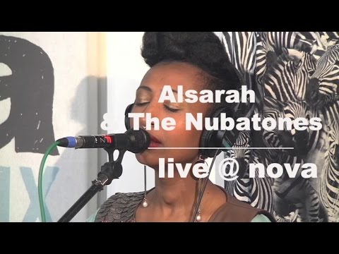 Alsarah & The Nubatones • Live @ Nova Alsarah & The Nubatones • Live @ Nova