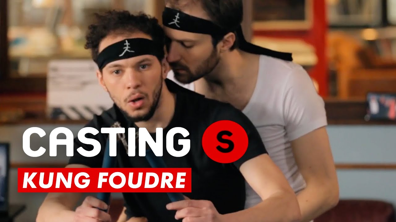 CASTING(S) : Kung foudre CASTING(S) : Kung foudre
