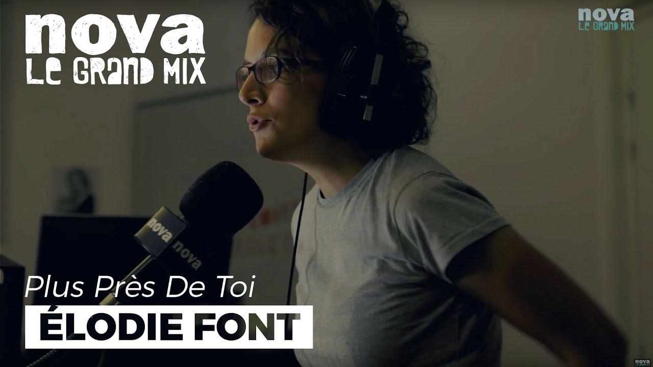 Elodie Font et le Coming In | Plus Près De Toi Elodie Font et le Coming In | Plus Près De Toi