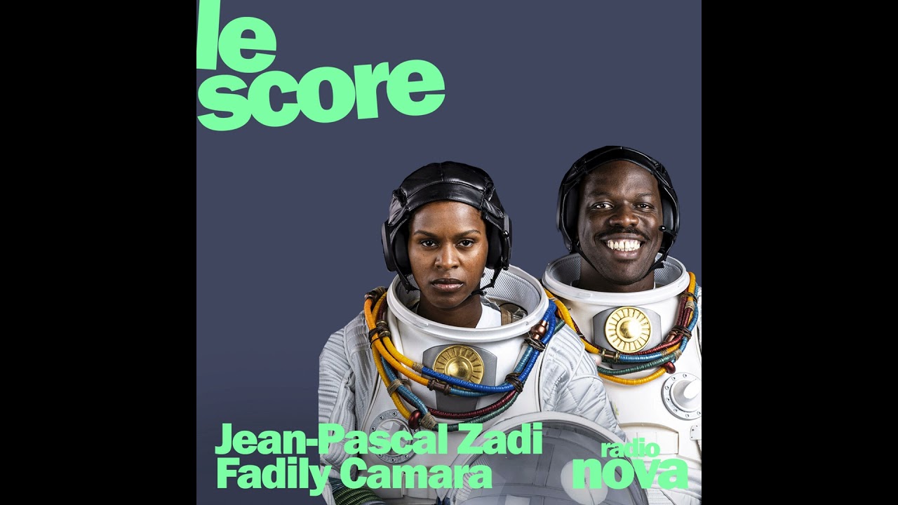 Jean-Pascal Zadi & Fadily Camara sont les invités du Score Jean-Pascal Zadi & Fadily Camara sont les invités du Score