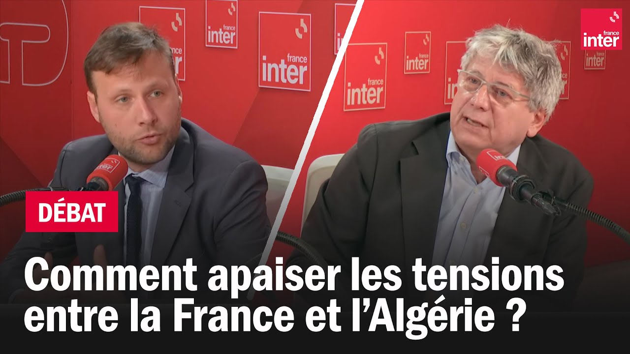 Comment apaiser les tensions entre la France et l’Algérie ? – Le débat du 7/10 Comment apaiser les tensions entre la France et l’Algérie ? – Le débat du 7/10
