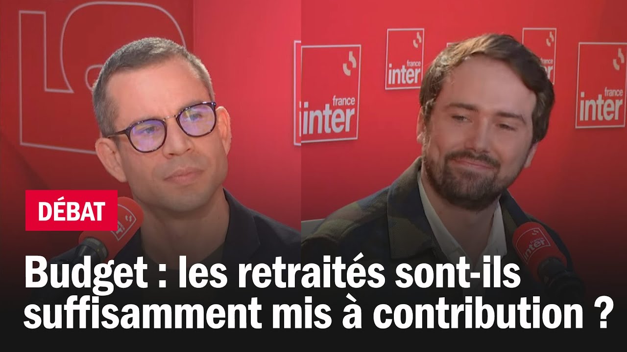 Budget : les retraités sont-ils suffisamment mis à contribution ? – Le débat du 7/10 Budget : les retraités sont-ils suffisamment mis à contribution ? – Le débat du 7/10
