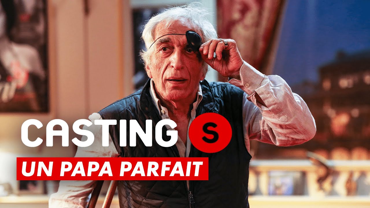 CASTING(S) : Un papa parfait CASTING(S) : Un papa parfait