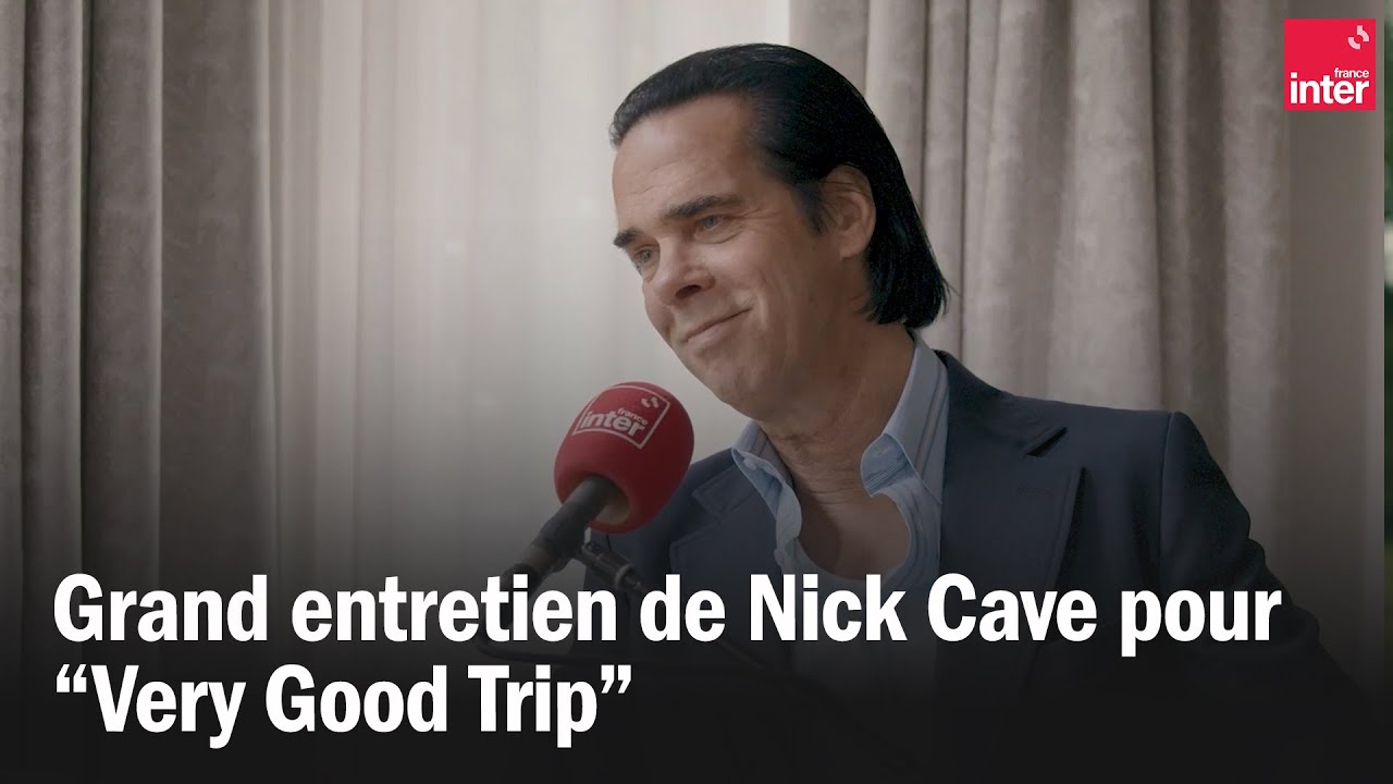 Nick Cave : le grand entretien en VO avec Michka Assayas Nick Cave : le grand entretien en VO avec Michka Assayas