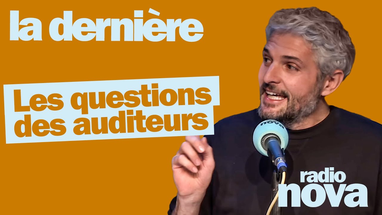 Les questions des auditeurs du 2 février – Pierre-Emmanuel Barré leur répond dans « La dernière » Les questions des auditeurs du 2 février – Pierre-Emmanuel Barré leur répond dans « La dernière »
