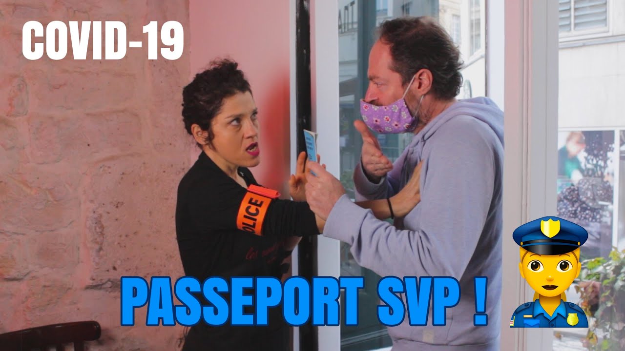 Covid : Passeport svp ! Covid : Passeport svp !
