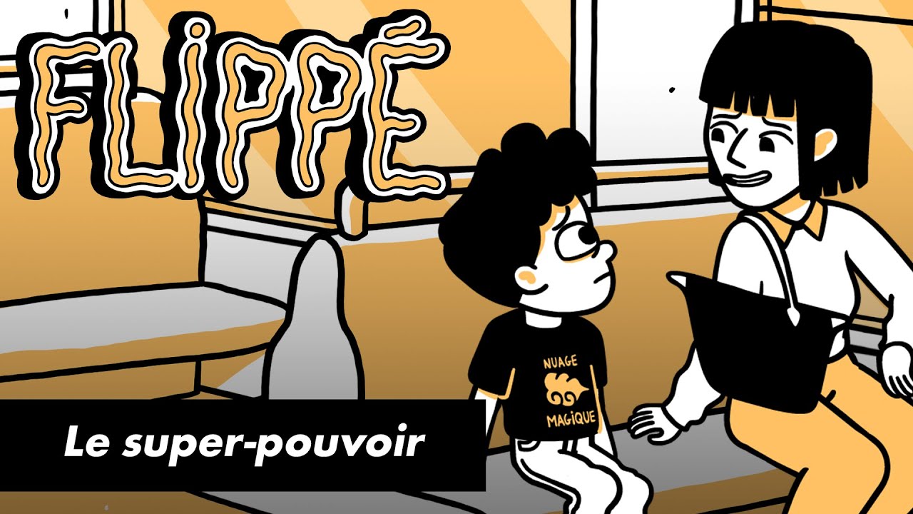 FLIPPÉ #19 – LE SUPER-POUVOIR FLIPPÉ #19 – LE SUPER-POUVOIR
