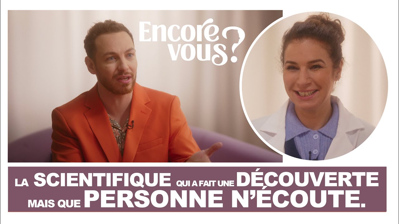 ENCORE VOUS ? N°15 – La scientifique qui a fait une découverte mais que personne n’écoute ENCORE VOUS ? N°15 – La scientifique qui a fait une découverte mais que personne n’écoute
