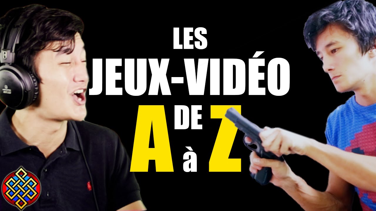 LES JEUX-VIDÉO DE A à Z – Les clichés de Jigmé LES JEUX-VIDÉO DE A à Z – Les clichés de Jigmé