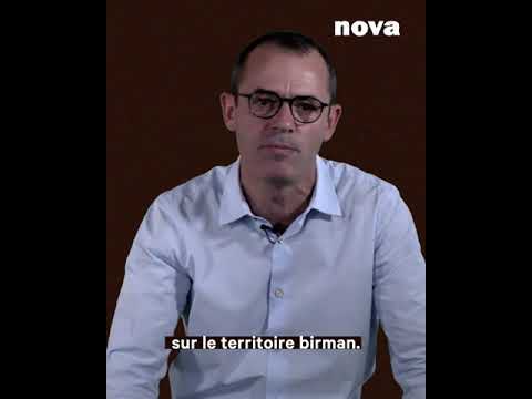 « En Birmanie, un véritable nettoyage ethnique » | Nova Production « En Birmanie, un véritable nettoyage ethnique » | Nova Production