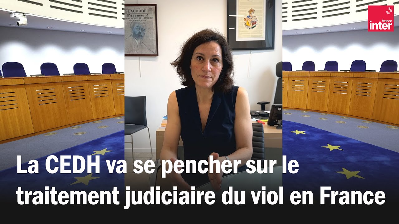 La France bientôt condamnée pour son traitement judiciaire des affaires de viols ? La France bientôt condamnée pour son traitement judiciaire des affaires de viols ?