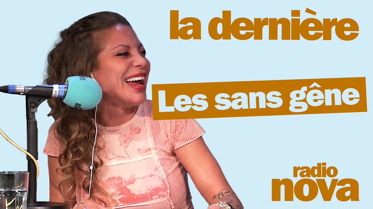 Les sans gêne – La chronique de Doully dans « La dernière » Les sans gêne – La chronique de Doully dans « La dernière »