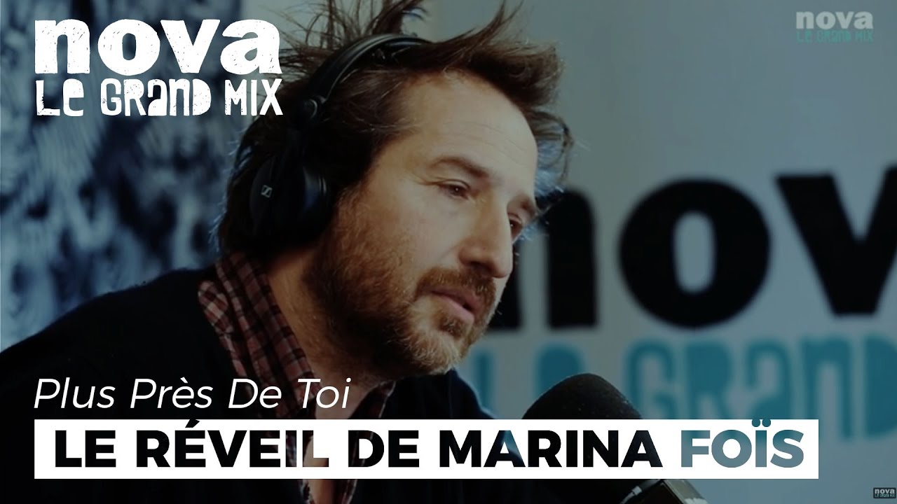 Le réveil du monument Marina Foïs | Plus Près de Toi Le réveil du monument Marina Foïs | Plus Près de Toi
