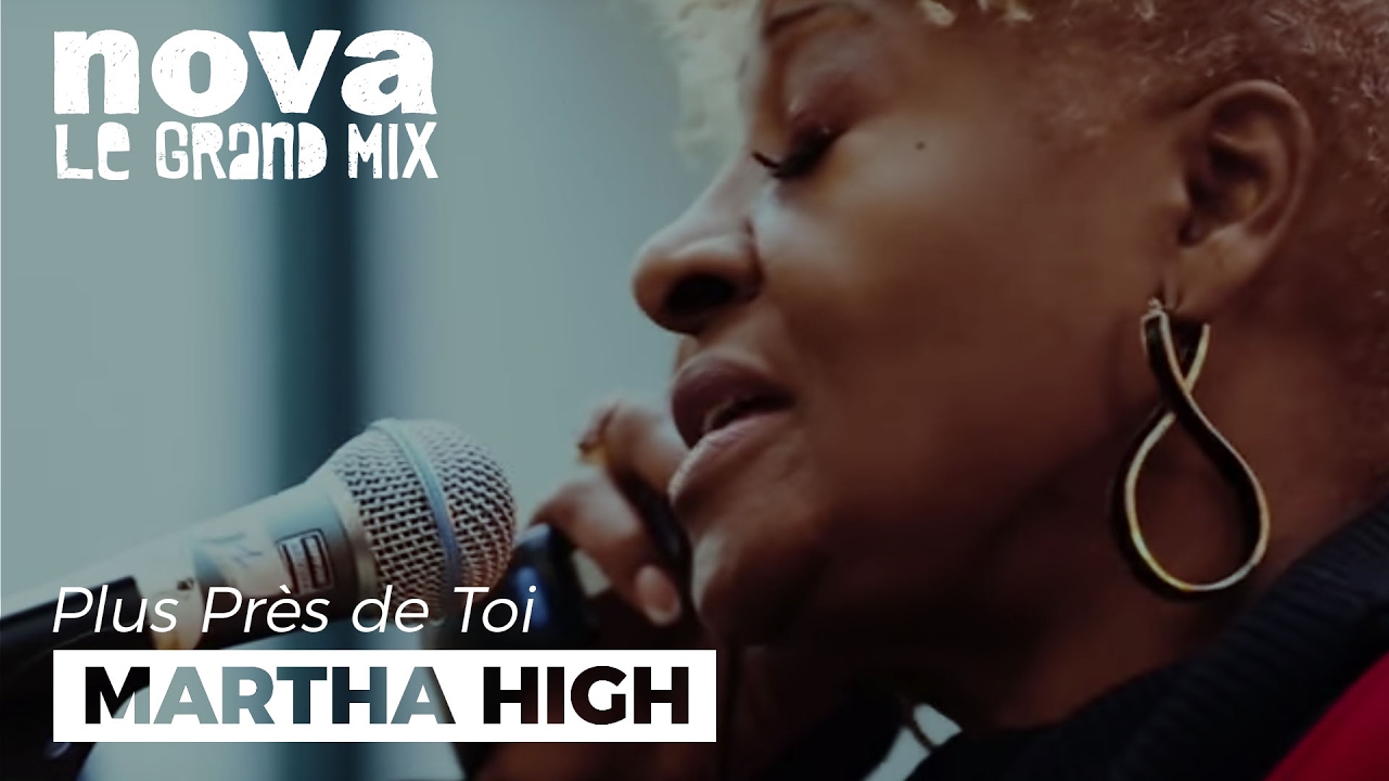Martha High – Singing For The Good Times | Live Plus Près de Toi Martha High – Singing For The Good Times | Live Plus Près de Toi
