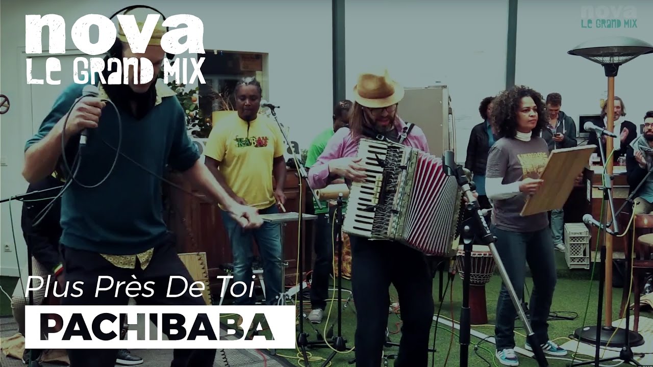Pachibaba – Moi j’aime | Live Plus Près De Toi Pachibaba – Moi j’aime | Live Plus Près De Toi