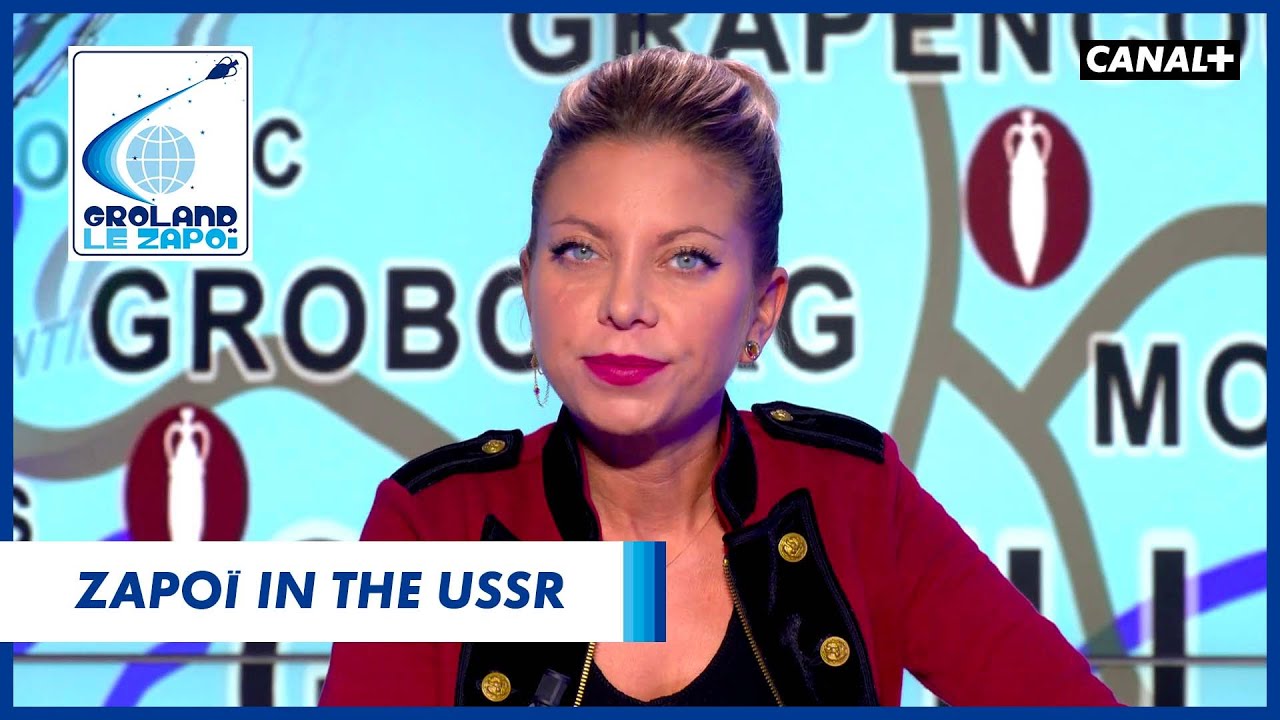 Zapoi in the USSR – Groland – CANAL+ Zapoi in the USSR – Groland – CANAL+