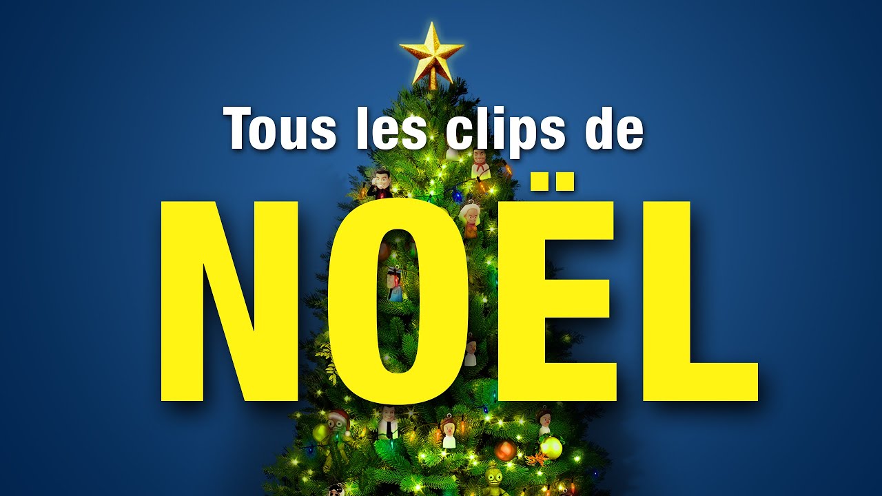Tous les clips de Noël – Têtes à claques Tous les clips de Noël – Têtes à claques