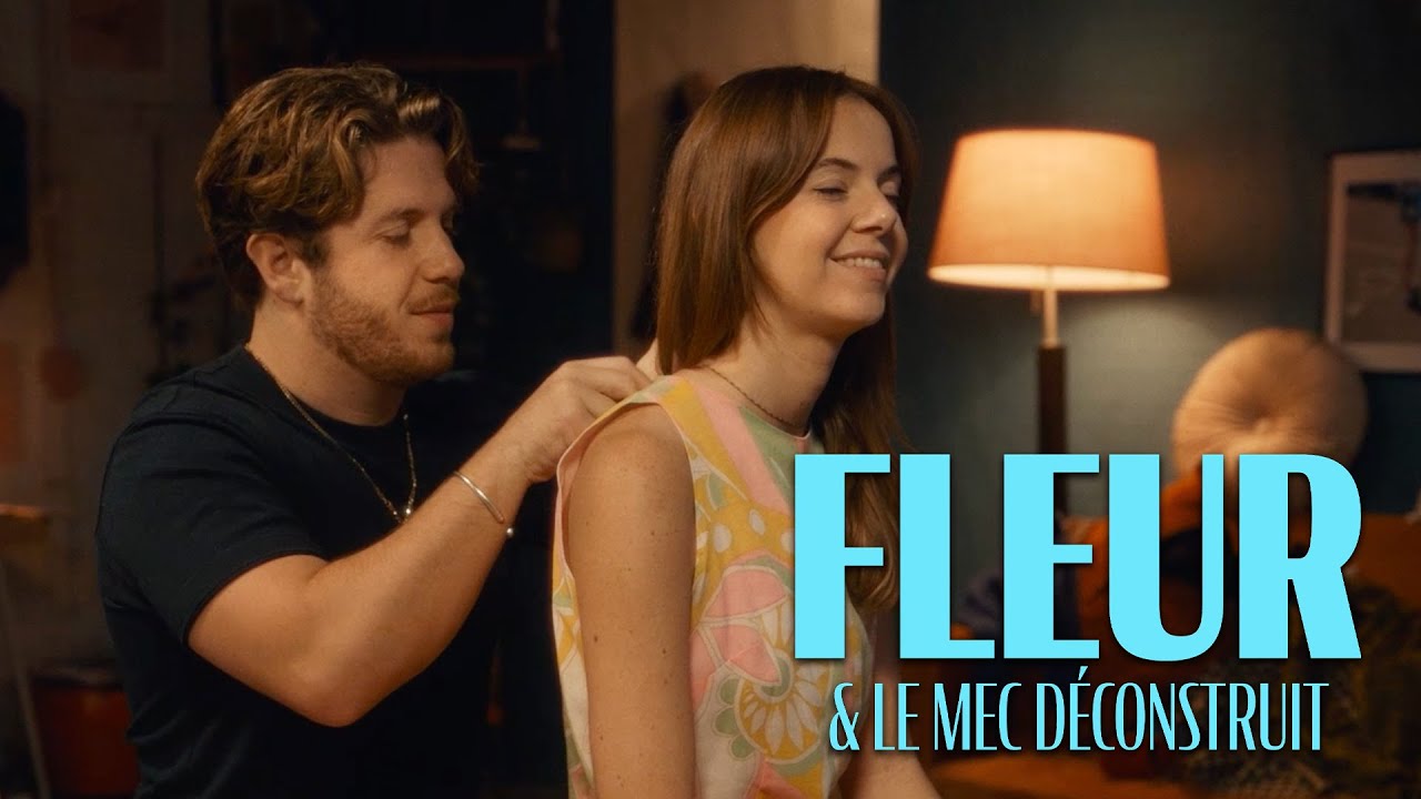 FLEUR BLEUE : Fleur & le mec déconstruit (épisode 5) FLEUR BLEUE : Fleur & le mec déconstruit (épisode 5)