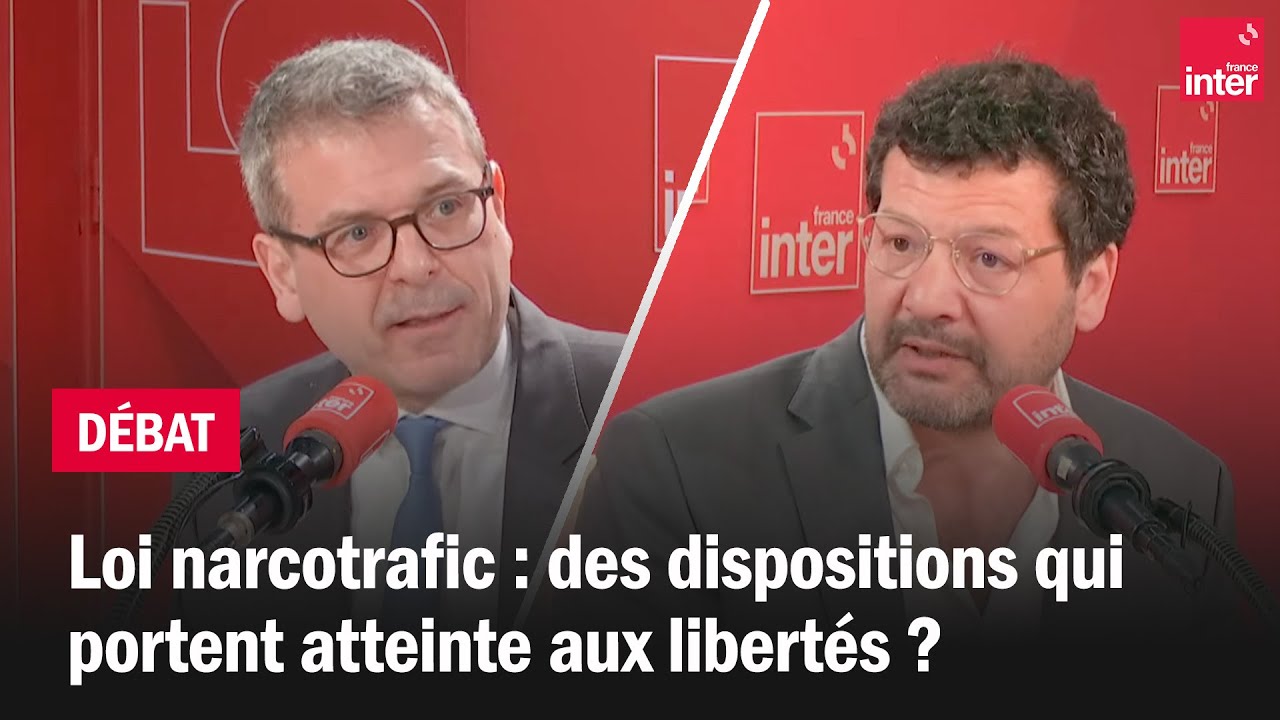 Loi narcotrafic : des dispositions qui portent atteinte aux libertés ? – Le débat du 7/10 Loi narcotrafic : des dispositions qui portent atteinte aux libertés ? – Le débat du 7/10