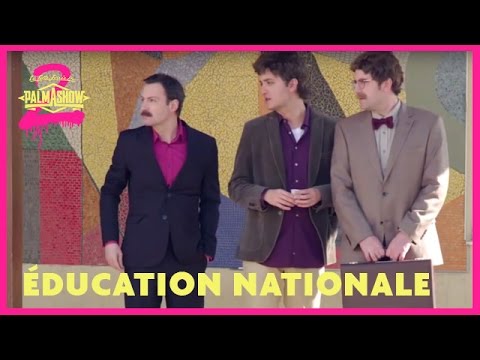 Education nationale – Palmashow Education nationale – Palmashow