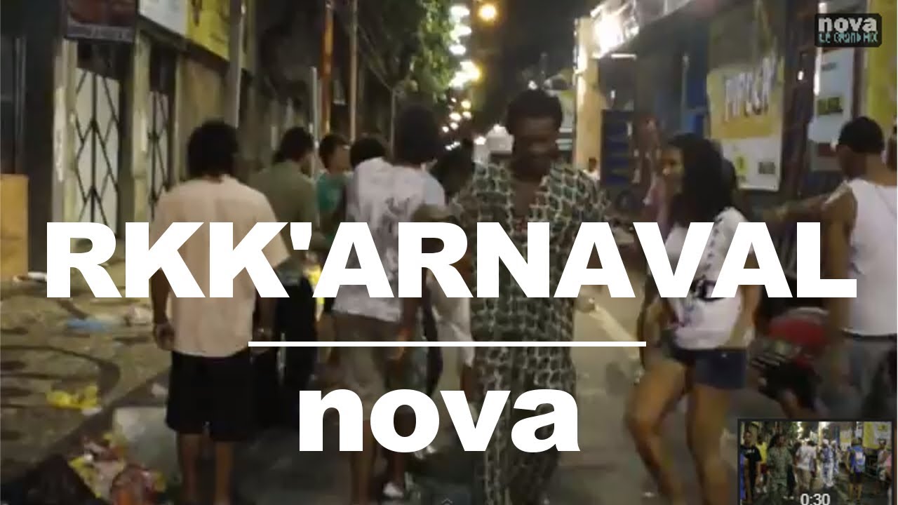 RKK’ARNAVAL • Nova RKK’ARNAVAL • Nova