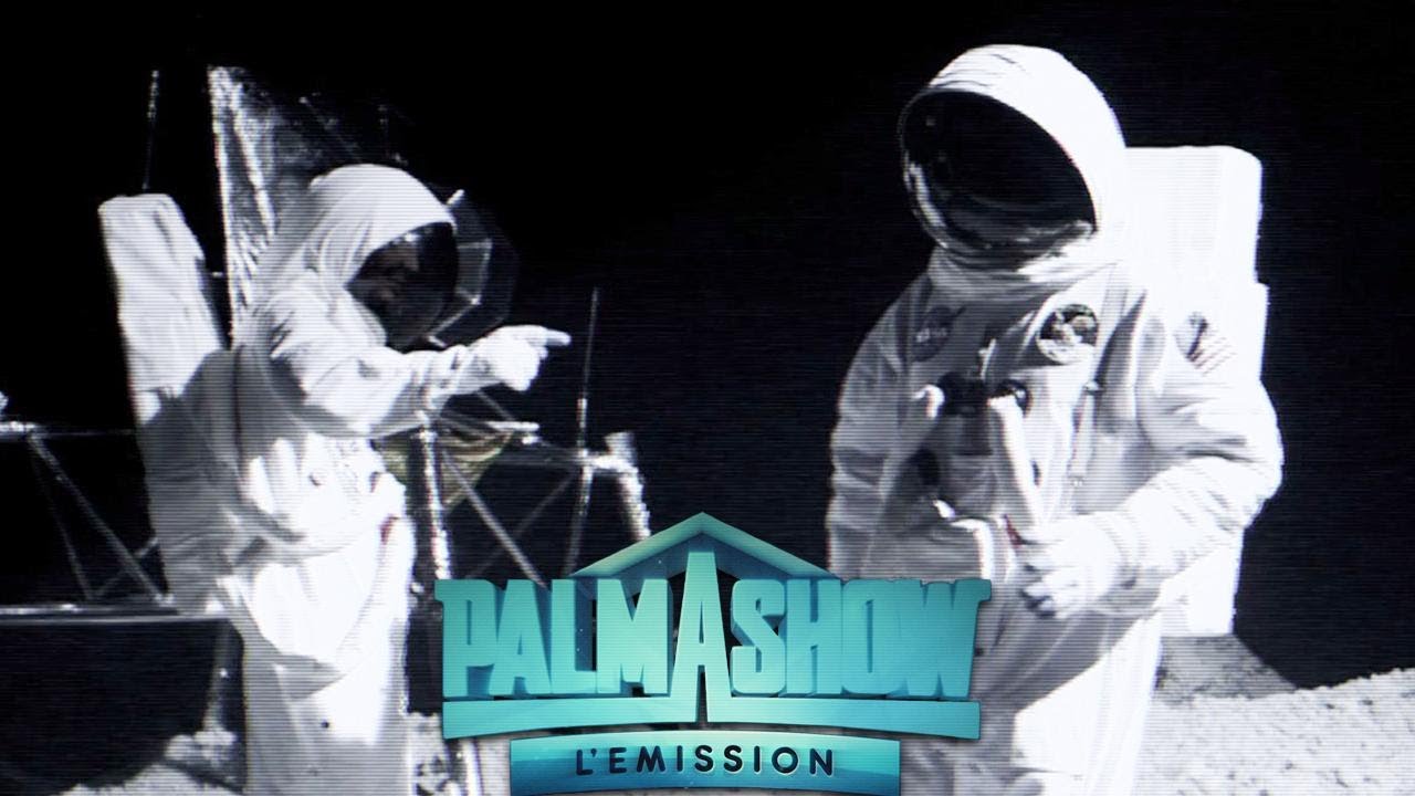 Quand ils marchent sur la lune – Palmashow Quand ils marchent sur la lune – Palmashow