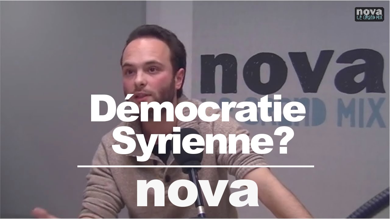 Démocratie Syrienne ? une réalité en marche ! • Nova Démocratie Syrienne ? une réalité en marche ! • Nova