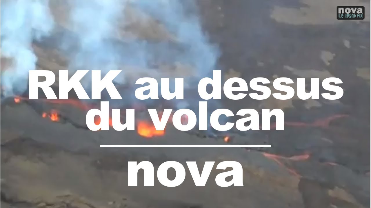 RKK au-dessus du volcan • Nova RKK au-dessus du volcan • Nova