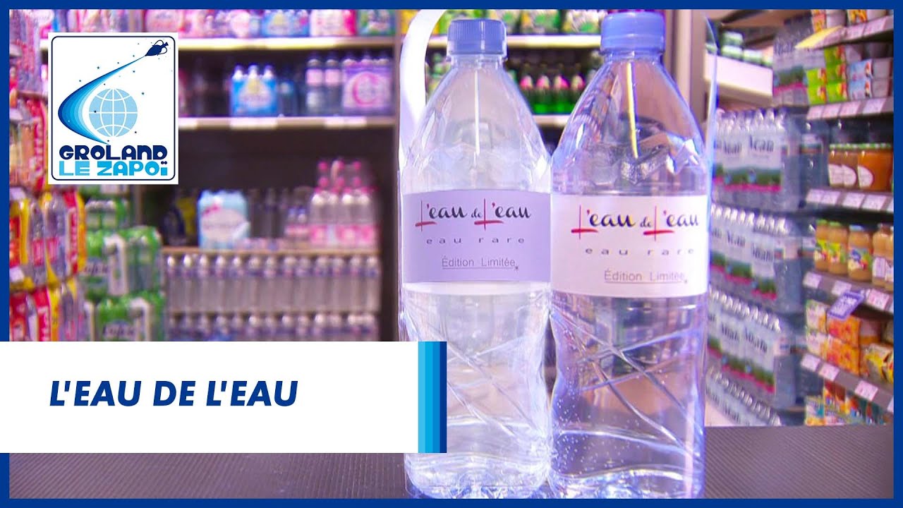 L’eau de L’eau – Groland – CANAL+ L’eau de L’eau – Groland – CANAL+