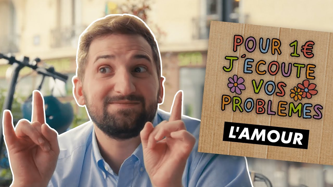 L’AMOUR – Pour 1€ j’écoute vos problèmes (EP4) L’AMOUR – Pour 1€ j’écoute vos problèmes (EP4)