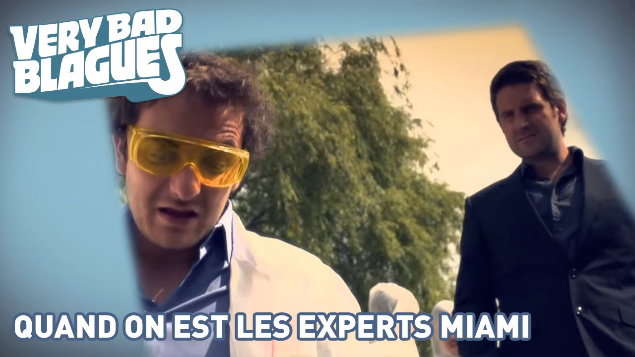 Quand on est les experts Miami – Palmashow Quand on est les experts Miami – Palmashow