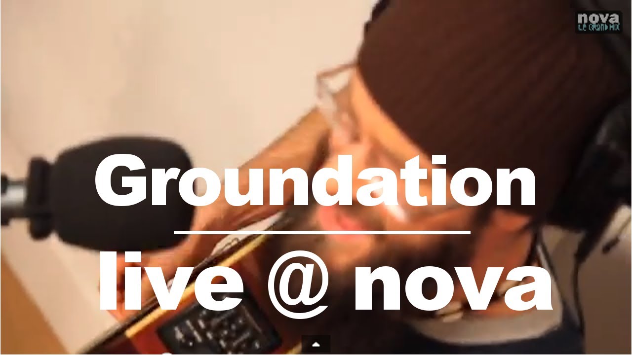 Groundation – Merry go round • Live @ Nova Groundation – Merry go round • Live @ Nova
