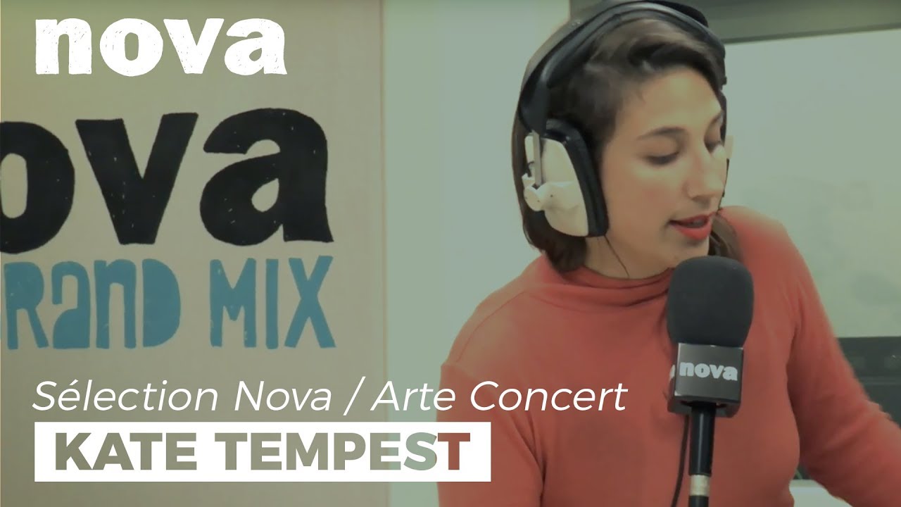 Sélection Nova / Arte Concert du 28 septembre : Kate Tempest Sélection Nova / Arte Concert du 28 septembre : Kate Tempest