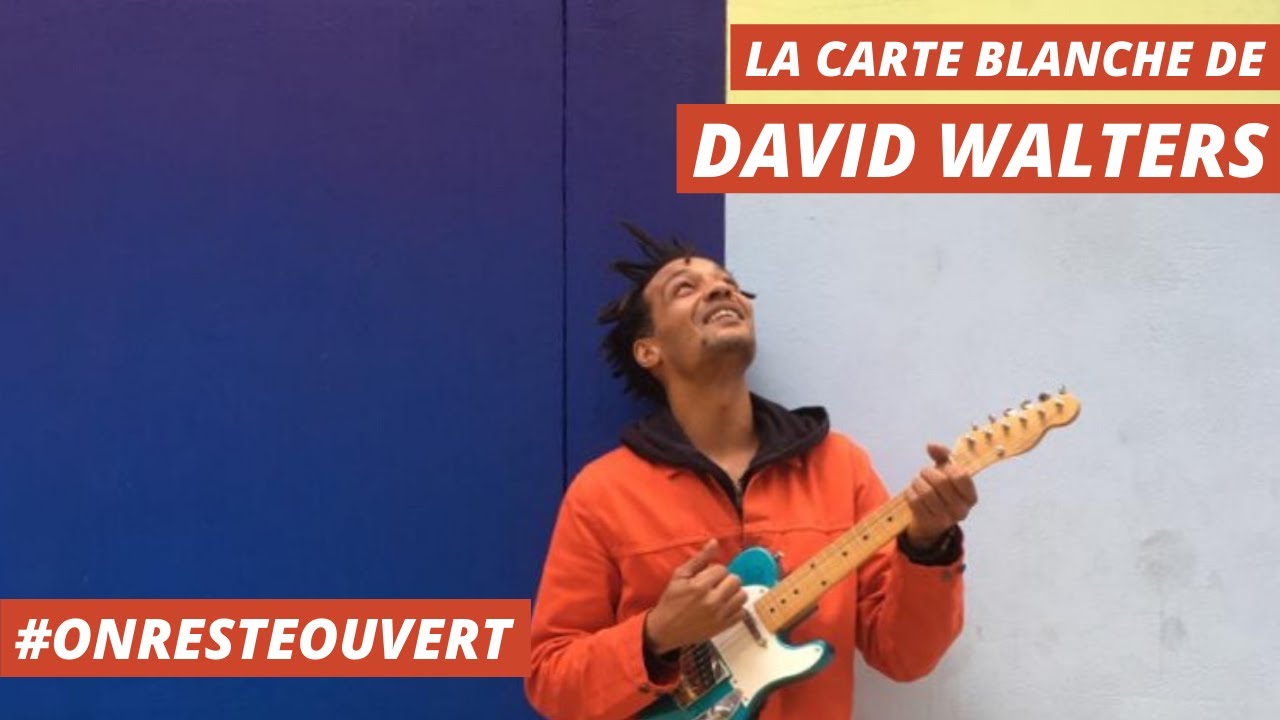 Le live confiné de David Walters I On Reste Ouvert Le live confiné de David Walters I On Reste Ouvert
