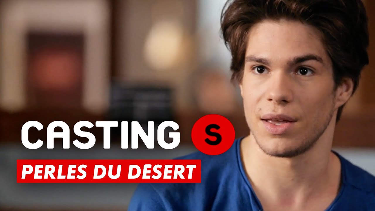 CASTING(S) : Perles du désert CASTING(S) : Perles du désert