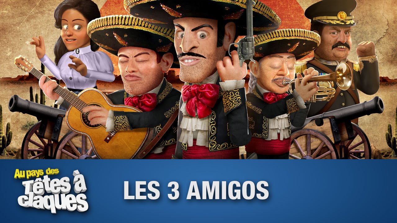 Les Trois Amigos – Têtes à claques Les Trois Amigos – Têtes à claques