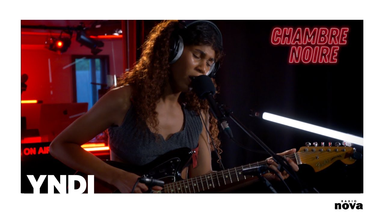 Yndi en live chez Radio Nova | Chambre noire Yndi en live chez Radio Nova | Chambre noire