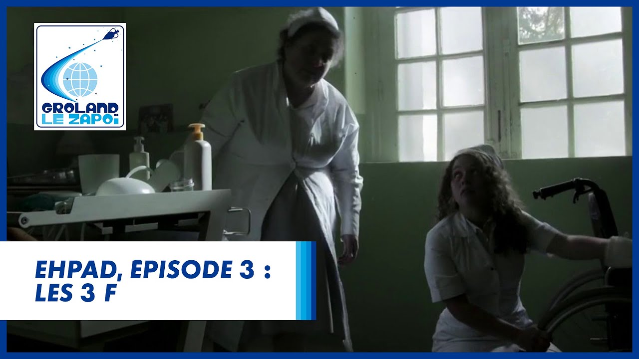 EHPAD, épisode 3 : Les 3 F – Groland – CANAL+ EHPAD, épisode 3 : Les 3 F – Groland – CANAL+