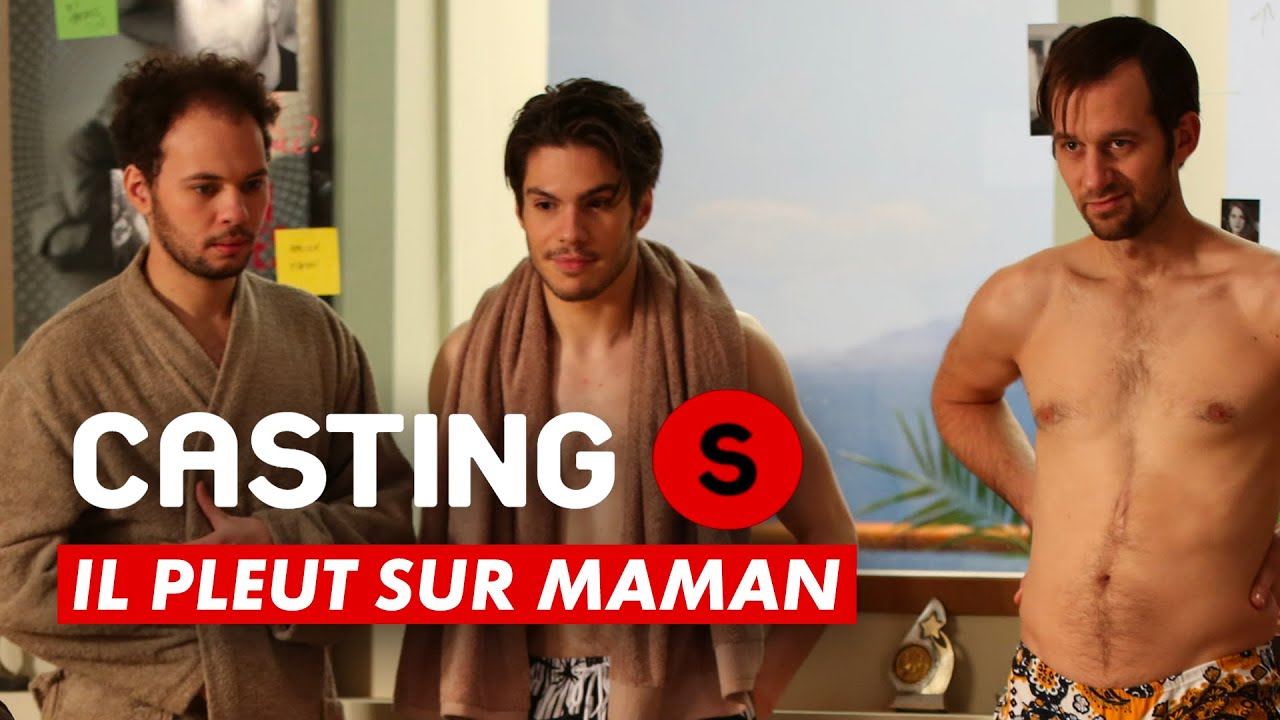 CASTING(S) : Il pleut sur maman CASTING(S) : Il pleut sur maman
