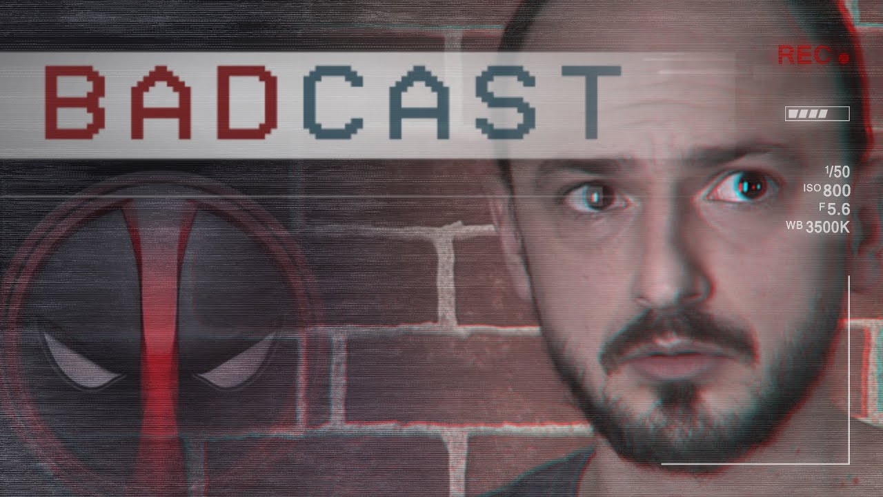 BadCast – DEADPOOL (feat. Antoine Schoumsky) BadCast – DEADPOOL (feat. Antoine Schoumsky)