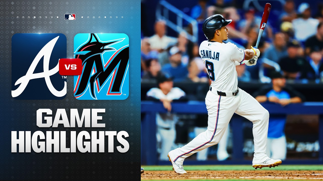 Braves vs. Marlins Game Highlights (5/18/26) | MLB Highlights Braves vs. Marlins Game Highlights (5/18/26) | MLB Highlights