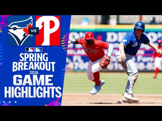 Blue Jays vs. Phillies Spring Breakout Game Highlights (3/21/26) | MLB Highlights Blue Jays vs. Phillies Spring Breakout Game Highlights (3/21/26) | MLB Highlights