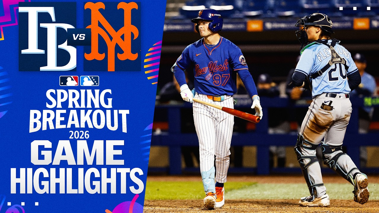 Rays vs. Mets Spring Breakout Game Highlights (3/19/26) | MLB Highlights Rays vs. Mets Spring Breakout Game Highlights (3/19/26) | MLB Highlights